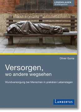 Abbildung von Gunia | Versorgen, wo andere wegsehen | 1. Auflage | 2026 | beck-shop.de
