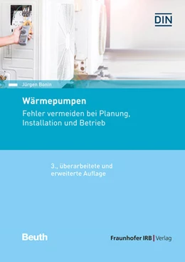 Abbildung von Bonin / Deutsches Institut für Normung e. V. -DIN- | Wärmepumpen. | 3. Auflage | 2023 | beck-shop.de