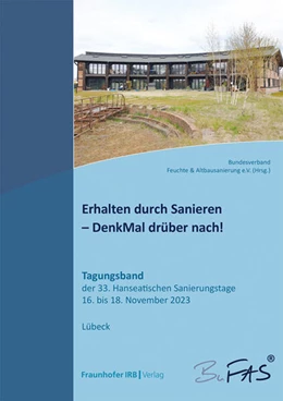 Abbildung von BuFAS e. V. | Erhalten durch Sanieren - DenkMal drüber nach! | 1. Auflage | 2024 | beck-shop.de