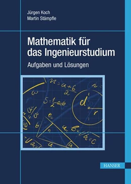 Abbildung von Koch / Stämpfle | Mathematik für das Ingenieurstudium | 1. Auflage | 2025 | beck-shop.de