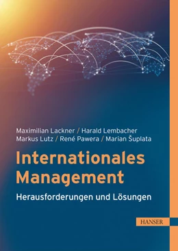 Abbildung von Lackner / Lembacher | Internationales Management | 1. Auflage | 2025 | beck-shop.de