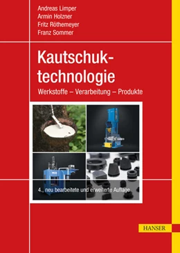 Abbildung von Sommer / Röthemeyer | Kautschuktechnologie | 4. Auflage | 2025 | beck-shop.de