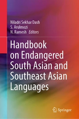 Abbildung von Dash / Arulmozi | Handbook on Endangered South Asian and Southeast Asian Languages | 1. Auflage | 2025 | beck-shop.de