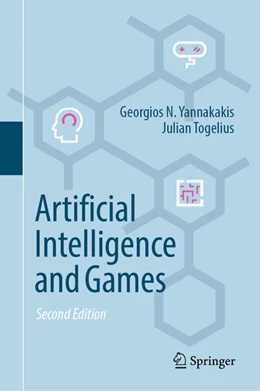 Abbildung von Yannakakis / Togelius | Artificial Intelligence and Games | 2. Auflage | 2025 | beck-shop.de