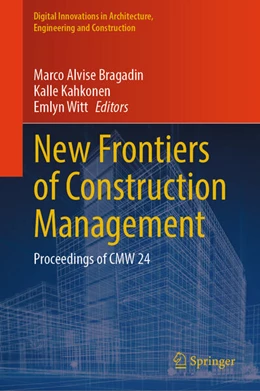 Abbildung von Bragadin / Kähkönen | New Frontiers of Construction Management | 1. Auflage | 2025 | beck-shop.de