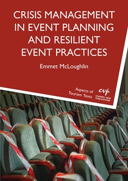 Abbildung von McLoughlin | Crisis Management in Event Planning and Resilient Event Practices | 1. Auflage | 2025 | beck-shop.de