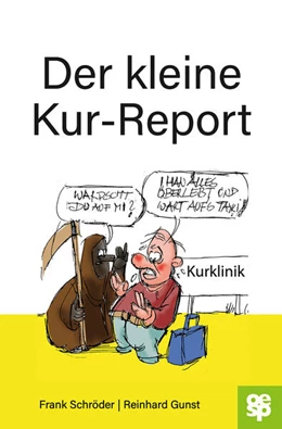 Abbildung von Schröder | Der kleine Kur-Report | 1. Auflage | 2025 | beck-shop.de