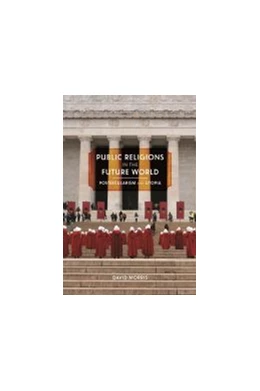 Abbildung von Morris | Public Religions in the Future World | 1. Auflage | 2021 | beck-shop.de