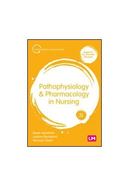 Abbildung von Ashelford / Raynsford | Pathophysiology and Pharmacology in Nursing | 3. Auflage | 2023 | beck-shop.de