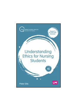 Abbildung von Ellis | Understanding Ethics for Nursing Students | 4. Auflage | 2024 | beck-shop.de