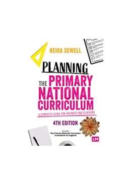 Abbildung von Sewell | Planning the Primary National Curriculum | 4. Auflage | 2024 | beck-shop.de