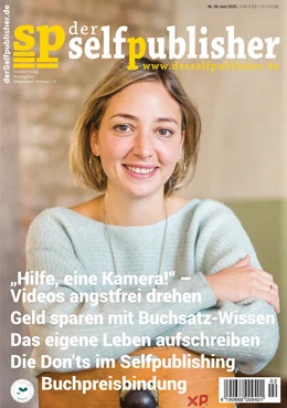 Abbildung von Zeissler / Segebade | der selfpublisher 38, 2-2025, Heft 38, Juni 2025 | 1. Auflage | 2025 | beck-shop.de