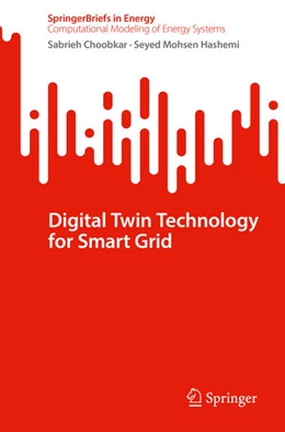 Abbildung von Choobkar / Mohsen Hashemi | Digital Twin Technology for Smart Grid | 1. Auflage | 2025 | beck-shop.de