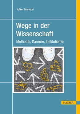 Abbildung von Maiwald | Wege in der Wissenschaft | 1. Auflage | 2025 | beck-shop.de