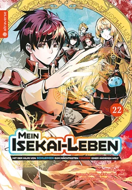 Abbildung von Shinkoshoto / Kazabana | Mein Isekai-Leben - Mit der Hilfe von Schleimen zum mächtigsten Magier einer anderen Welt 22 | 1. Auflage | 2025 | beck-shop.de