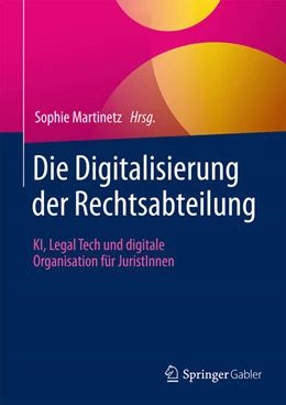 Abbildung von Martinetz | Die Digitalisierung der Rechtsabteilung | 1. Auflage | 2025 | beck-shop.de