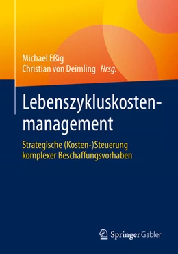 Abbildung von Eßig / Deimling | Lebenszykluskostenmanagement | 1. Auflage | 2025 | beck-shop.de