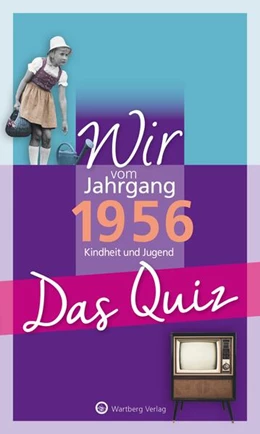 Abbildung von Blecher | Wir vom Jahrgang 1956 - Das Quiz | 1. Auflage | 2025 | beck-shop.de