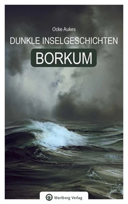 Abbildung von Unette Steemann (Ocke Aukes) | Borkum | 1. Auflage | 2025 | beck-shop.de