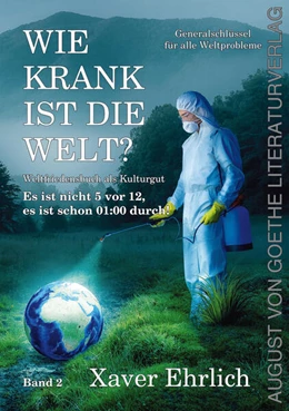 Abbildung von Ehrlich | Wie krank ist die Welt? Bd. 2 | 1. Auflage | 2025 | beck-shop.de