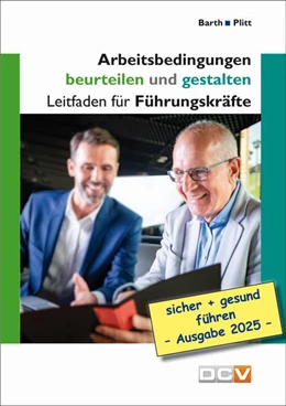 Abbildung von Barth / Plitt | Arbeitsbedingungen beurteilen und gestalten | 3. Auflage | 2025 | beck-shop.de
