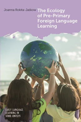 Abbildung von Rokita-Jaskow | The Ecology of Pre-Primary Foreign Language Learning | 1. Auflage | 2025 | beck-shop.de