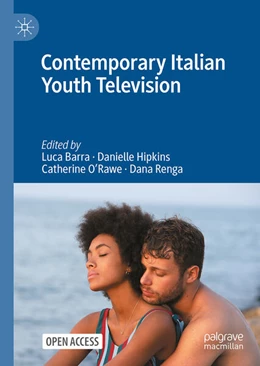 Abbildung von Renga / Hipkins | Contemporary Italian Youth Television | 1. Auflage | 2025 | beck-shop.de