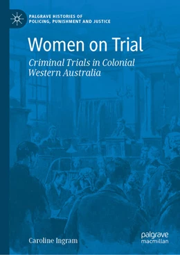 Abbildung von Ingram | Women on Trial | 1. Auflage | 2025 | beck-shop.de