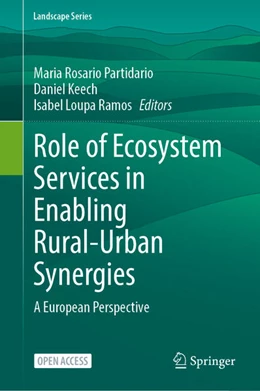 Abbildung von Partidario / Keech | Role of Ecosystem Services in Enabling Rural-Urban Synergies | 1. Auflage | 2025 | beck-shop.de