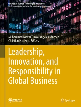 Abbildung von Tunio / Sánchez | Leadership, Innovation, and Responsibility in Global Business | 1. Auflage | 2025 | beck-shop.de