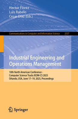 Abbildung von Florez / Rabelo | Industrial Engineering and Operations Management | 1. Auflage | 2025 | beck-shop.de