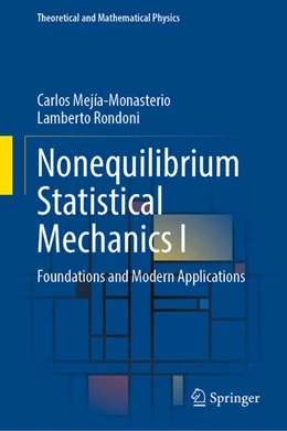 Abbildung von Mejía-Monasterio / Rondoni | Nonequilibrium Statistical Mechanics I | 1. Auflage | 2025 | beck-shop.de