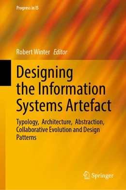 Abbildung von Winter | Designing the Information Systems Artefact | 1. Auflage | 2025 | beck-shop.de