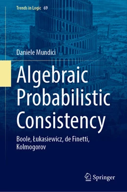 Abbildung von Mundici | Algebraic Probabilistic Consistency | 1. Auflage | 2025 | beck-shop.de