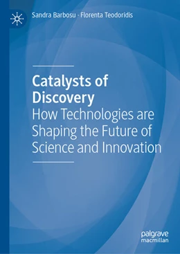 Abbildung von Barbosu / Teodoridis | Catalysts of Discovery | 1. Auflage | 2025 | beck-shop.de