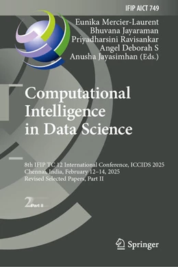 Abbildung von Mercier-Laurent / Jayaraman | Computational Intelligence in Data Science | 1. Auflage | 2025 | beck-shop.de