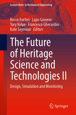 Abbildung von Furferi / Governi | The Future of Heritage Science and Technologies II | 1. Auflage | 2025 | beck-shop.de