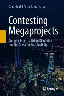 Abbildung von del Cerro Santamaría | Contesting Megaprojects | 1. Auflage | 2025 | beck-shop.de