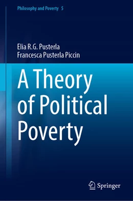 Abbildung von Pusterla / Pusterla Piccin | A Theory of Political Poverty | 1. Auflage | 2025 | beck-shop.de
