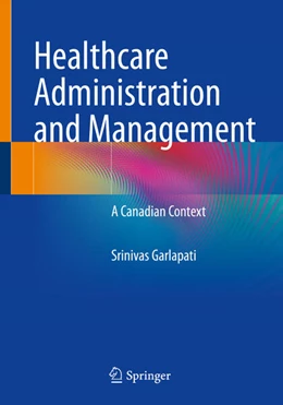 Abbildung von Garlapati | Healthcare Administration and Management | 1. Auflage | 2025 | beck-shop.de