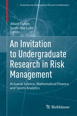 Abbildung von Cohen / Loke | An Invitation to Undergraduate Research in Risk Management | 1. Auflage | 2025 | beck-shop.de