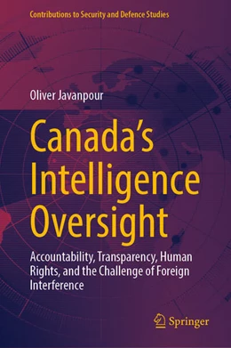 Abbildung von Javanpour | Canada’s Intelligence Oversight | 1. Auflage | 2025 | beck-shop.de
