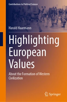 Abbildung von Haarmann | Highlighting European Values | 1. Auflage | 2025 | beck-shop.de