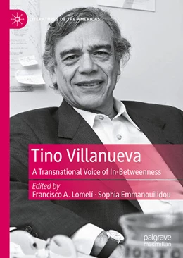 Abbildung von Lomelí / Emmanouilidou | Tino Villanueva | 1. Auflage | 2025 | beck-shop.de