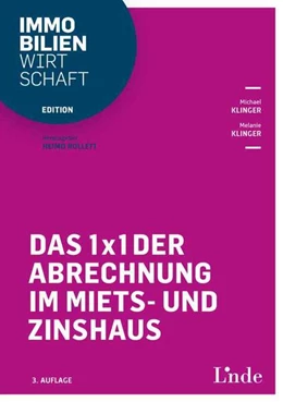 Abbildung von Klinger / Rollett | Das 1 x 1 der Abrechnung im Miets- und Zinshaus | 3. Auflage | 2025 | beck-shop.de