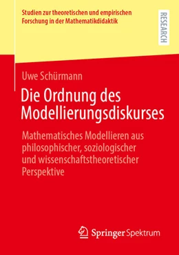Abbildung von Schürmann | Die Ordnung des Modellierungsdiskurses | 1. Auflage | 2025 | beck-shop.de