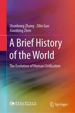 Abbildung von Zhang / Guo | A Brief History of the World | 1. Auflage | 2025 | beck-shop.de