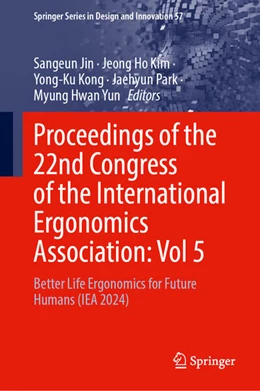 Abbildung von Jin / Kim | Proceedings of the 22nd Congress of the International Ergonomics Association, Volume 5 | 1. Auflage | 2025 | beck-shop.de