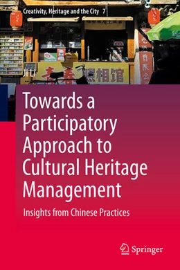 Abbildung von Li | Towards a Participatory Approach to Cultural Heritage Management | 1. Auflage | 2025 | beck-shop.de