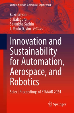 Abbildung von Sripriyan / Balaguru | Innovation and Sustainability for Automation, Aerospace, and Robotics | 1. Auflage | 2025 | beck-shop.de